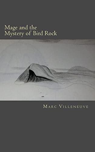 Mage and The Mystery of Bird Rock