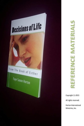 Reference Materials Decisions of Life from the Book of Esther