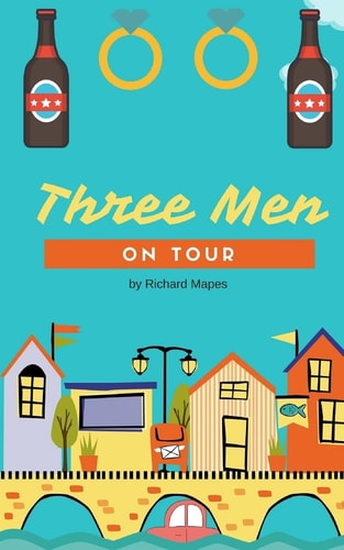 Three Men On Tour