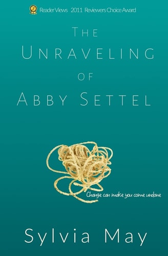 The Unraveling of Abby Settel