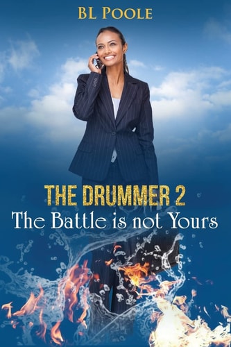 The Drummer 2 The Battle is Not Yours
