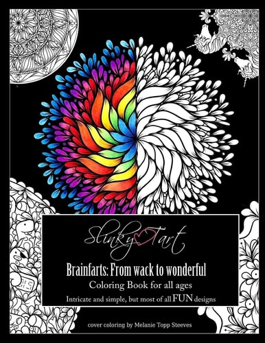 Slinky Tart BrainFarts: from Wack to Wonderful...
