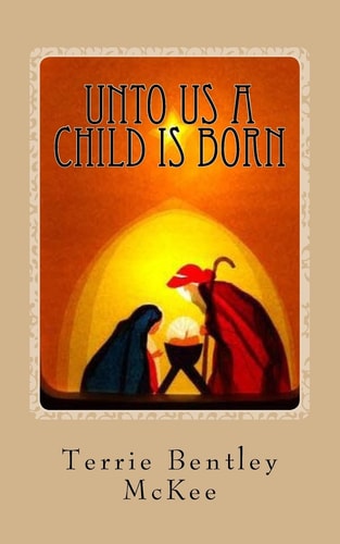 Unto Us a Child Is Born An Advent Devotional