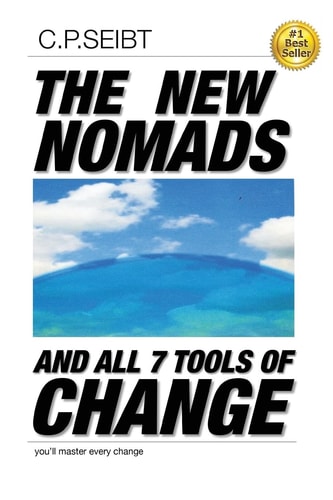 The New Nomads and All 7 Tools of Change
