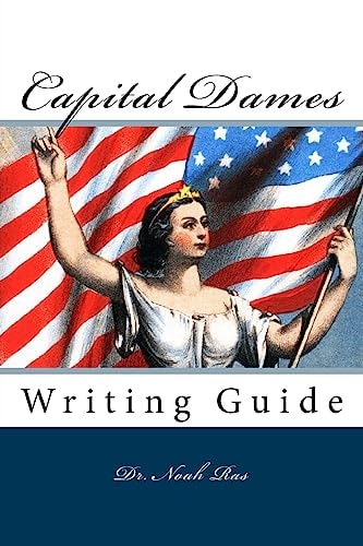 Capital Dames Writing Guide