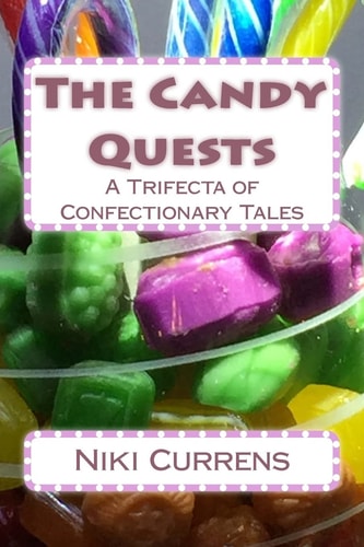 The Candy Quests A Trifecta of Confectionary Tales