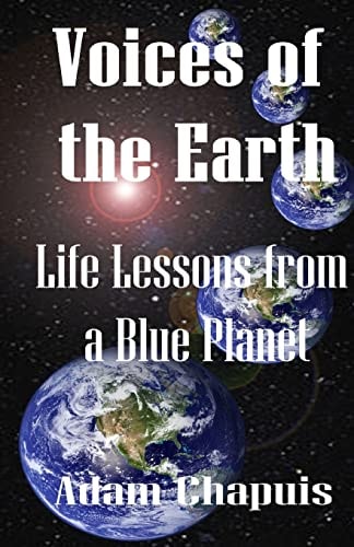 Voices of the Earth Life Lessons from a Blue Planet