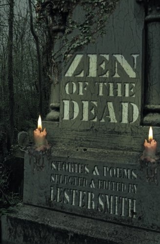 Zen of the Dead
