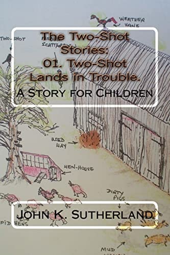 The Two-Shot Stories 01. Two-Shot Lands in Trouble