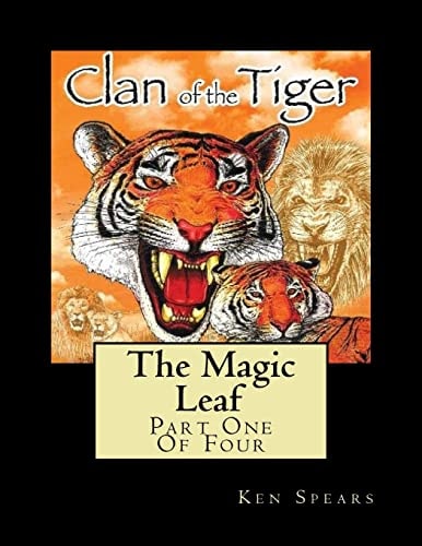 The Magic Leaf Clan of the Tiger