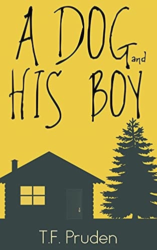 A Dog and His Boy