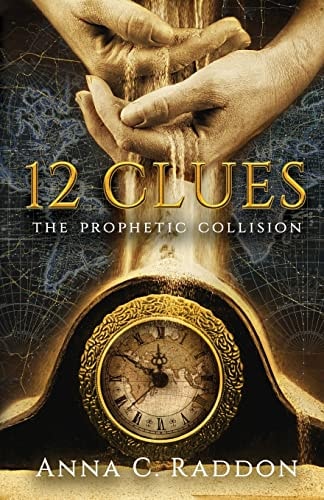 12 Clues The Prophetic Collision