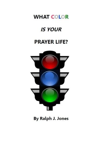 What Color Is Your Prayer Life