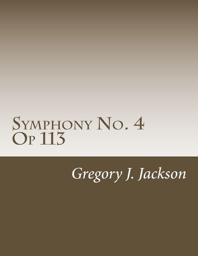 Symphony No. 4, Op 113 Four Horsemen