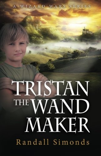 Tristan the Wand Maker The Wizard Wars