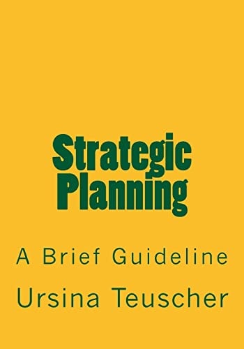 Strategic Planning A Brief Guideline