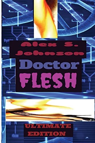 Doctor Flesh Superbad Ultimate Edition