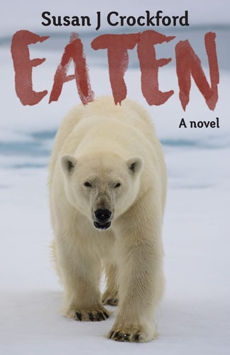Eaten A Novel