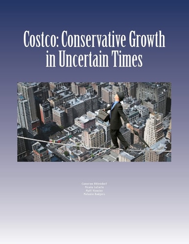 Costco Conservative Growth in Uncertain Times