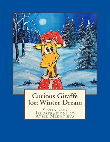 Curious Giraffe Joe Winter Dream