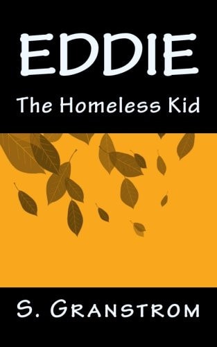 Eddie The Homeless Kid