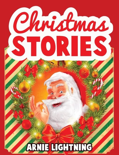 Christmas Stories Christmas Stories, Funny Christmas Jokes, and Christmas Coloring Book!