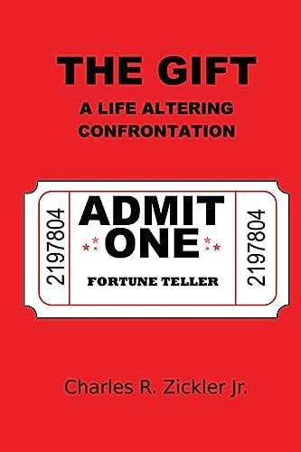 The Gift A Life Altering Confrontion