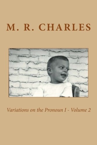 Variations on the Pronoun I - Volume 2