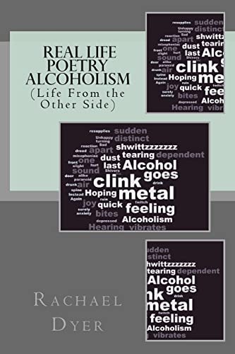 Real Life Poetry - Alcoholism (Life From the Other Side)
