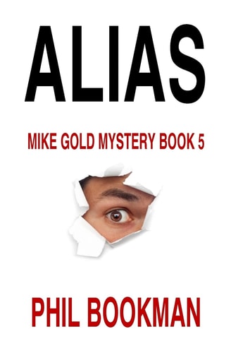 Alias Mike Gold Mystery Book 5