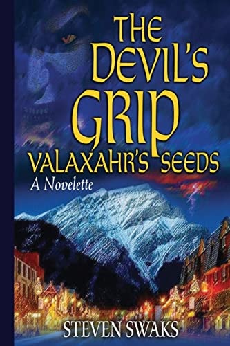 The Devil's Grip Valaxahr's Seeds