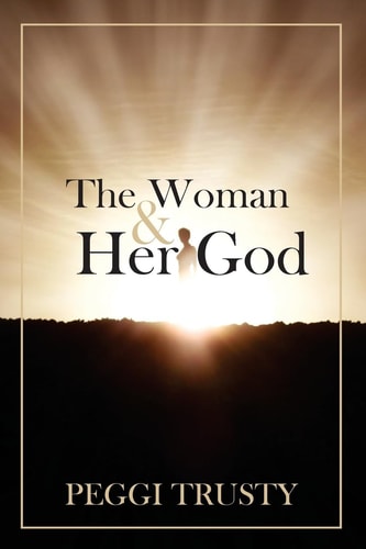 The Woman and Her God