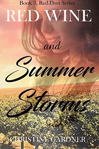 Red Wine and Summer Storms