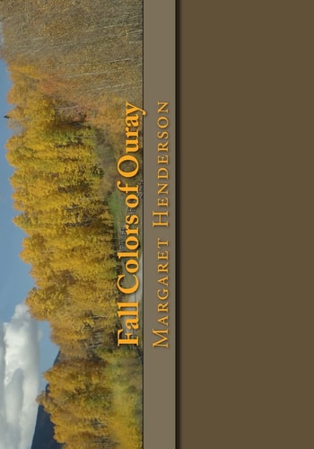 Fall Colors of Ouray A Photo and Coloring Book