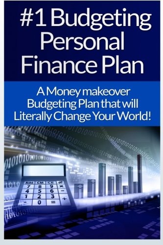 Budgeting Personal Finance: The #1 Guide To: Budgeting, Personal Finance, And Gaining Financial Freedom In An Easy To Follow System That Will Change Your World!
