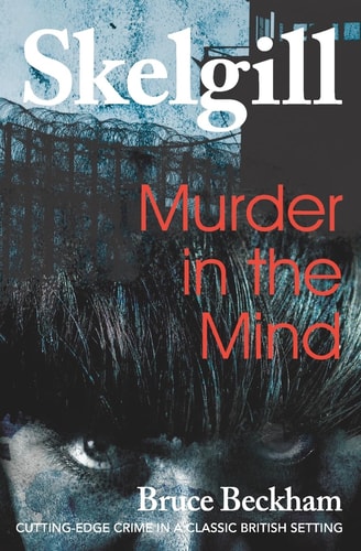 Murder in the Mind Inspector Skelgill Investigates
