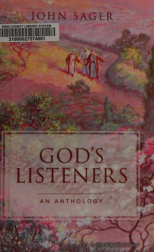 God's Listeners An Anthology