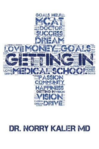 Getting In Medical School Admissions