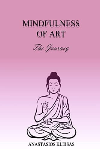 Mindfulness Of Art The Journey