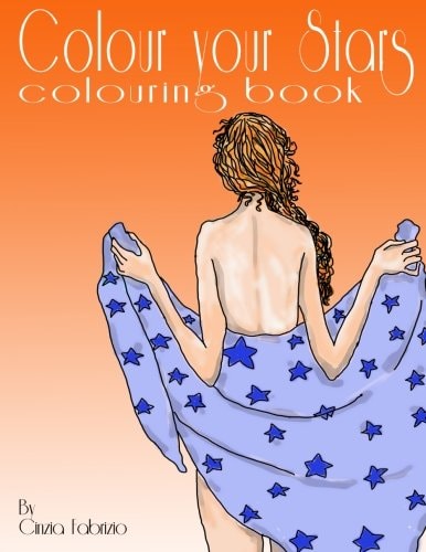 Colour Your Stars Colouring Book Star Signs to Colour