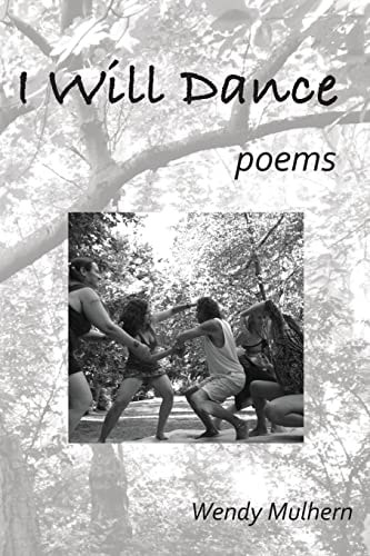 I Will Dance Poems