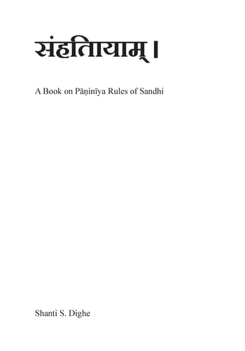 Samhitaayaam Panini's Rules of Sandhi