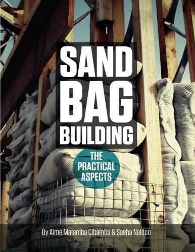 Sand Bag Building The Practical Aspect
