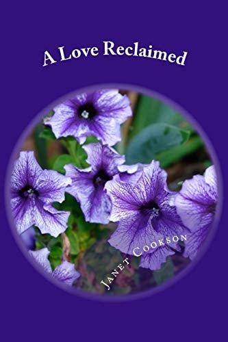 A Love Reclaimed