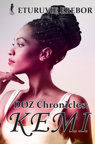 DOZ Chronicles Kemi