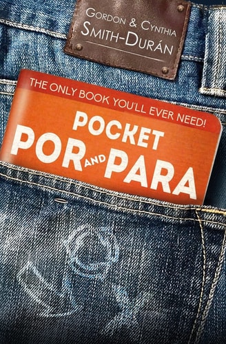 Pocket Por and Para The Only Book You'll Ever Need!