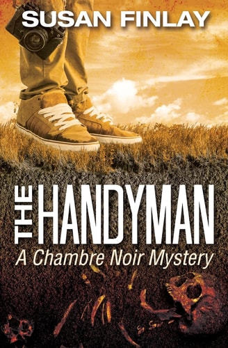 The Handyman A Chambre Noir Mystery