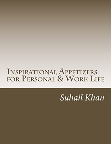Inspirational Appetizers for Personal and Work Life