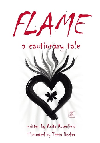 Flame A Cautionary Tale