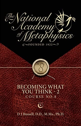 Becoming What You Think - 2